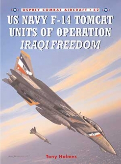US Navy F-14 Tomcat Units of Operation Iraqi Freedom